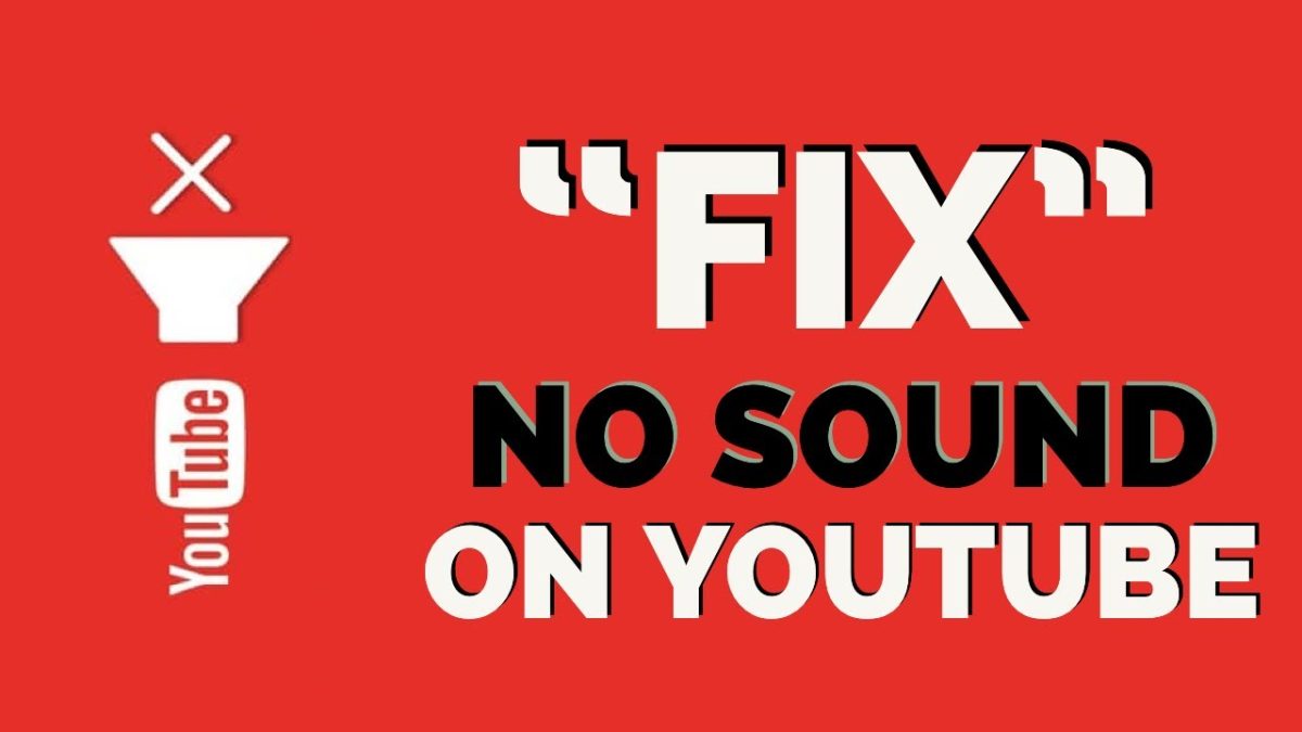 No sound on YouTube